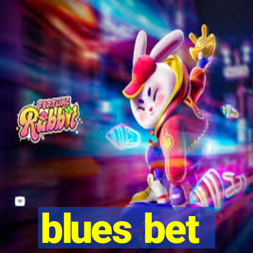 blues bet